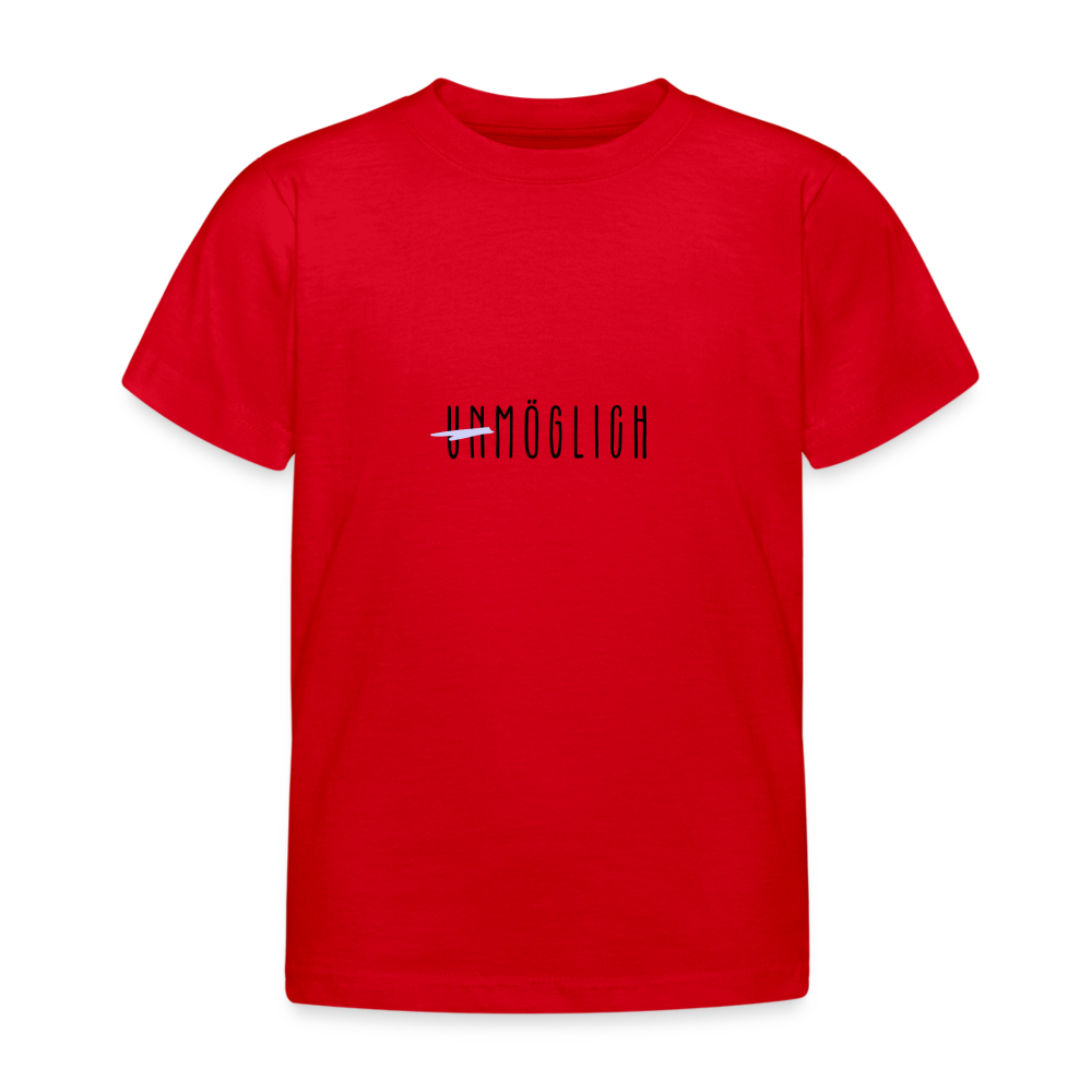 Kinder T-Shirt "Unmöglich" - Rot