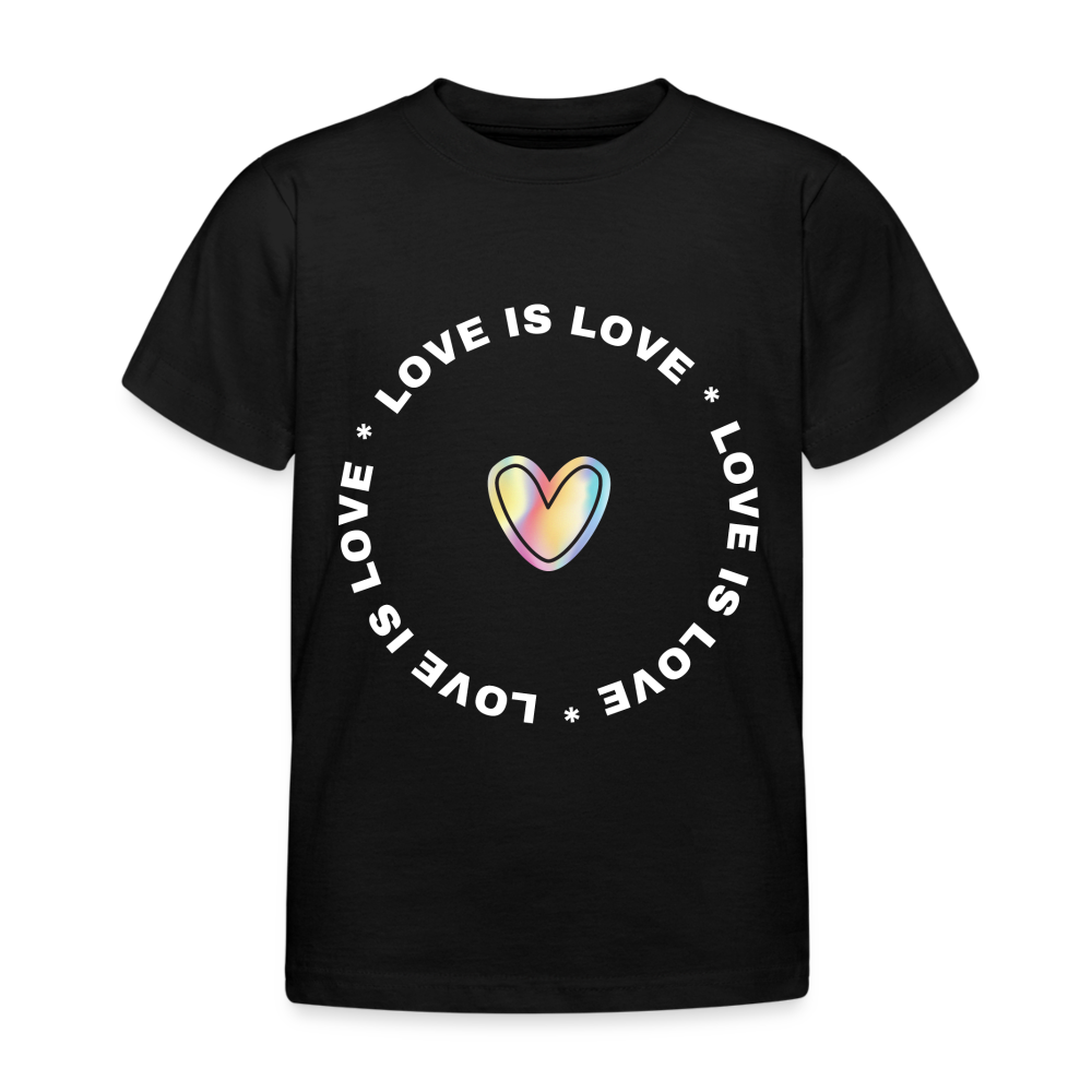Kinder T-Shirt "Love is Love" - Schwarz