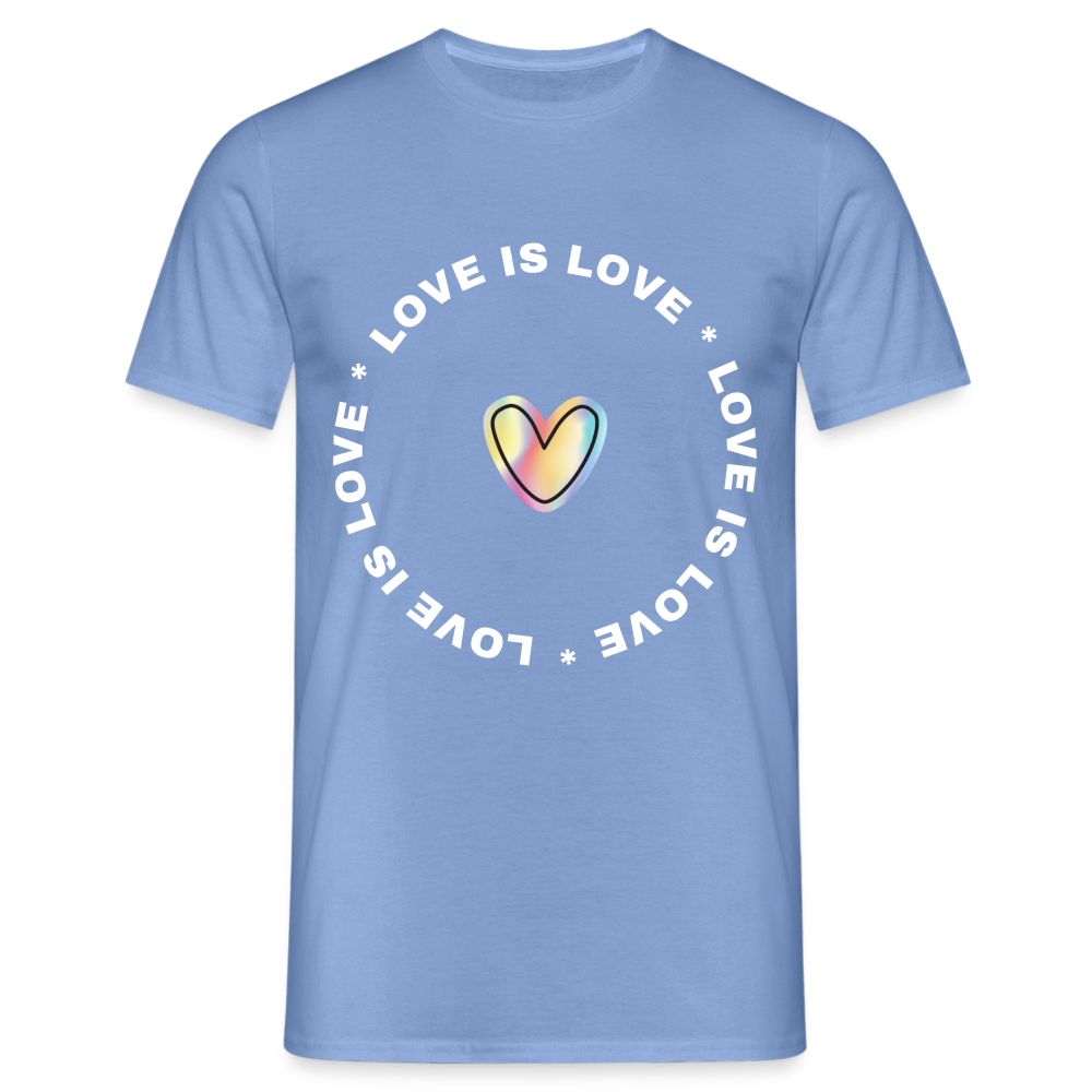 Männer T-Shirt "Love is Love" - carolina blue