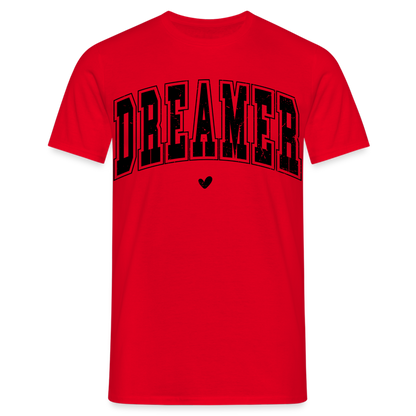 Männer T-Shirt "DREAMER" - Rot
