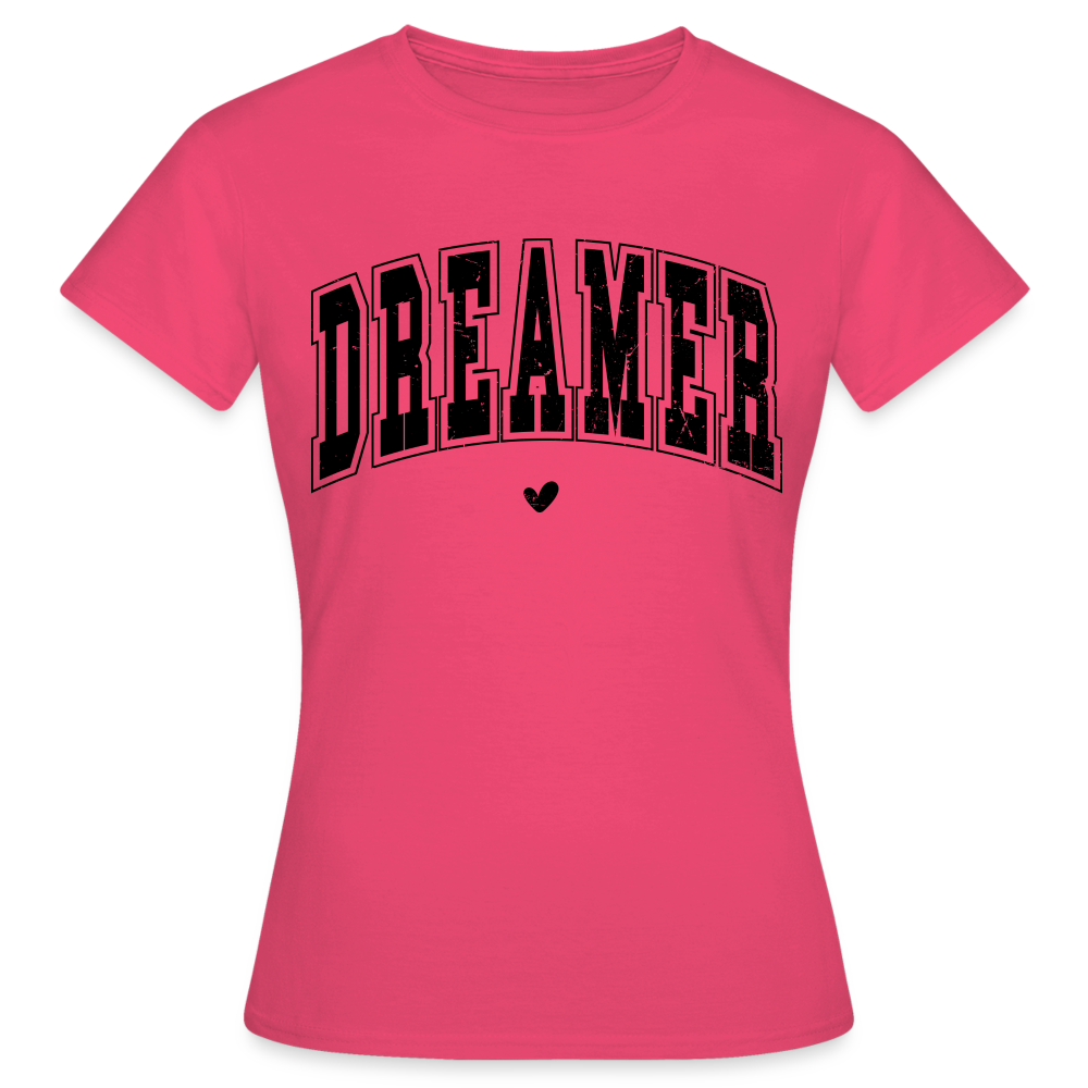 Frauen T-Shirt "DREAMER" - Azalea