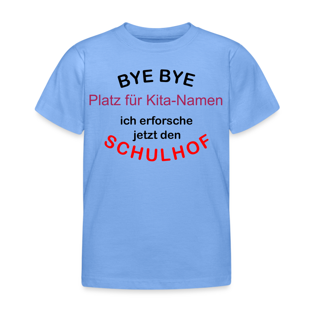 Kinder T-Shirt "BYE BYE" - Himmelblau
