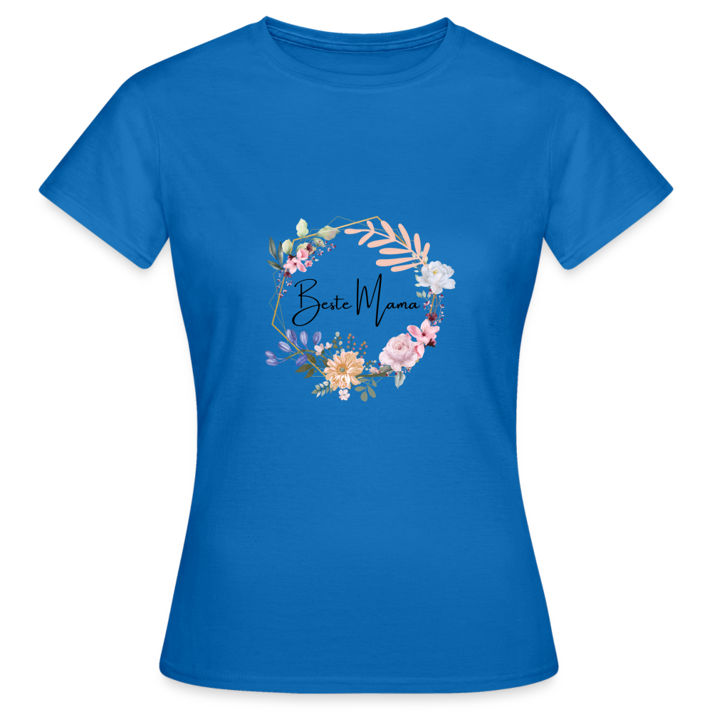 Frauen T-Shirt "Beste Mama" - Royalblau