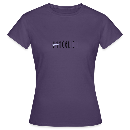 Frauen T-Shirt "Unmöglich" - Dunkellila