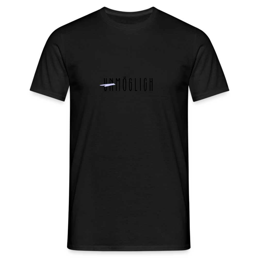 Männer T-Shirt "Unmöglich" - Schwarz