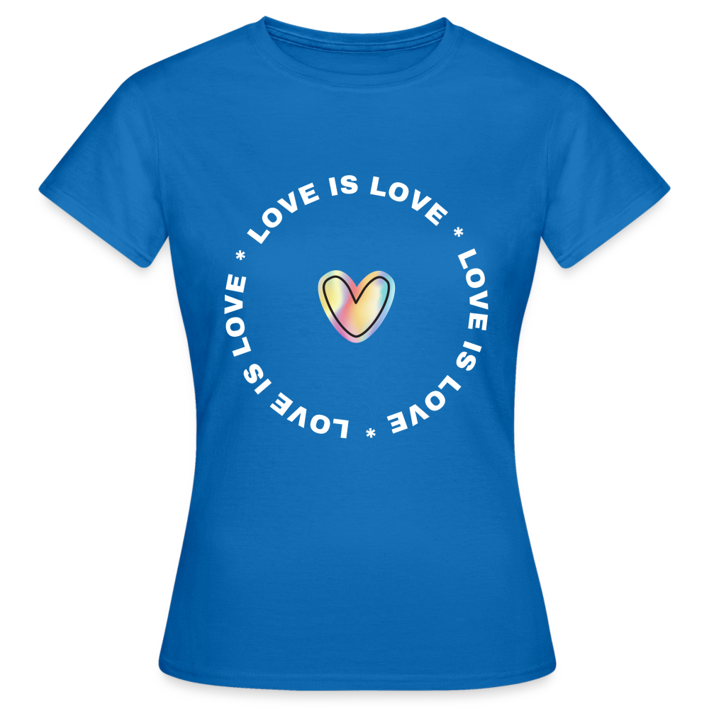 Frauen T-Shirt "Love is Love" - Royalblau