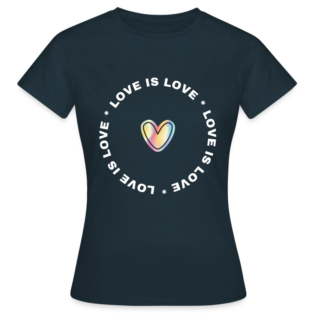 Frauen T-Shirt "Love is Love" - Navy