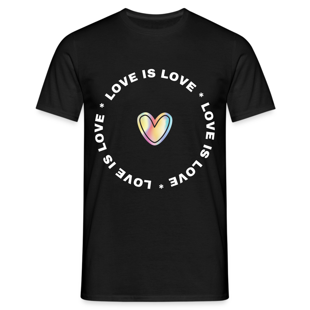Männer T-Shirt "Love is Love" - Schwarz