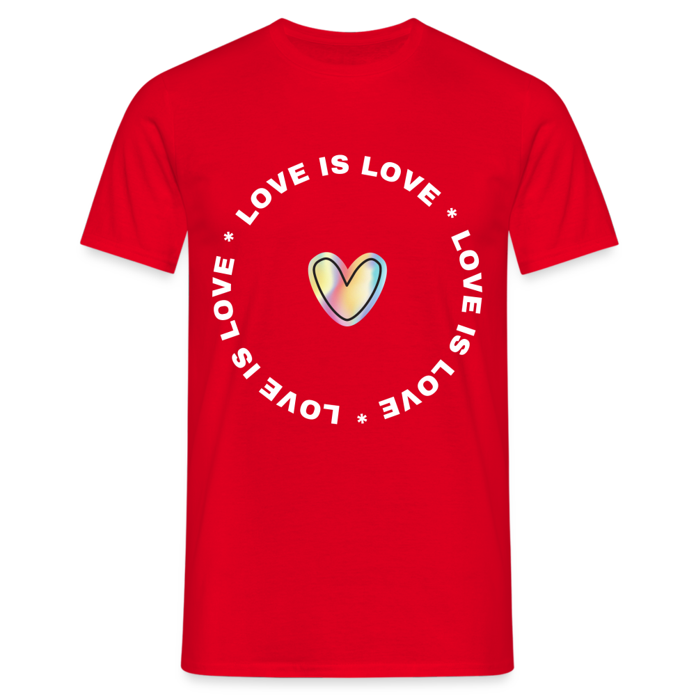 Männer T-Shirt "Love is Love" - Rot