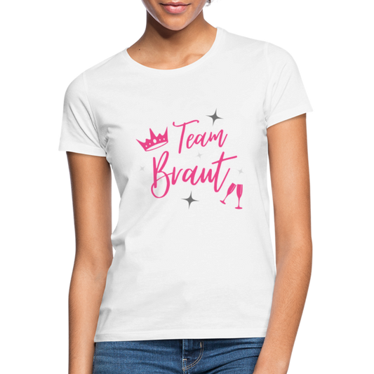 Frauen T-Shirt "Team Braut 2" - weiß